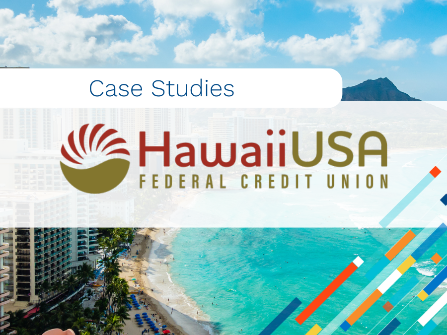 Deposit Account Case Study: HawaiiUSA Federal Credit Union